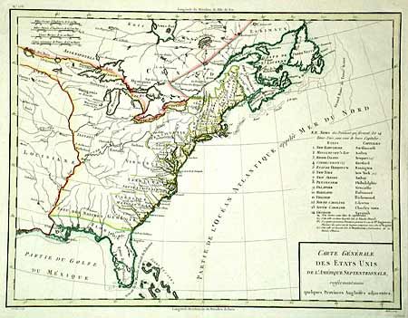 Carte Generale des Etats Unis de l'Amerique Septentrionale, renfermant aussi quelques Provinces Angloises adjacentes