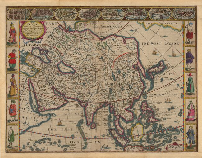 Asia with the Islands adioying deseribed, the atire of the people, & Towns of importance