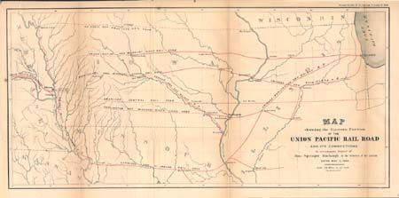 Map showing the Eastern Portion of the Union Pacific Rail Road and its Connections