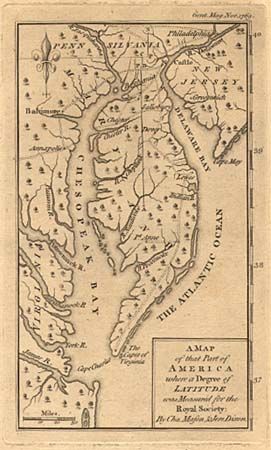 A Map of that Part of America where a Degree of Latitude was Measured for the Royal Society: By Cha. Mason, & Jere. Dixon.