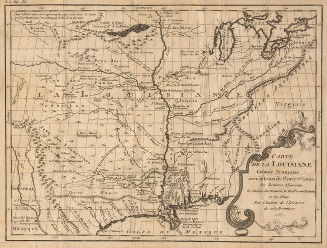 Carte de la Louisiane Colonie Francaise avec le Cours du Fleuve St. Louis, les Rivieres Adjacentes, les Nations des Naturels, les Stablissems. Franciase et les Mines