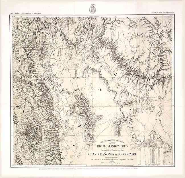 Map Showing Routes of the River and Land Parties Engaged in Exploring the Grand Canon of the Colorado. Under the Command of 1st Lieut. Geo. M. Wheeler