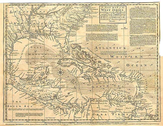 An Accurate Map of the West Indies Exhibiting not only all the Islands possess'd by the English, French, Spaniards, & Dutch, but also all the Towns and Settlements on the Continent of America adjacent thereto.