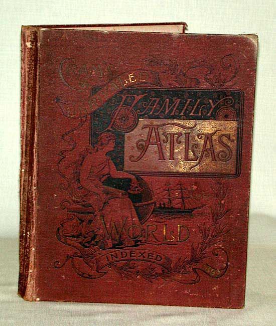 Cram's Unrivaled Family Atlas of the World