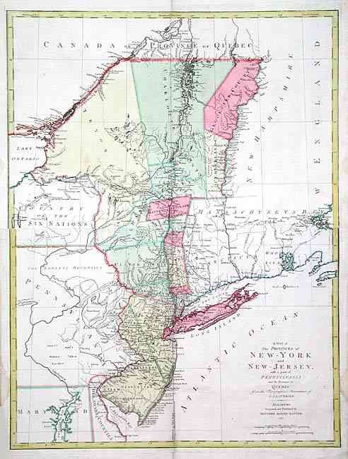 A Map of the Provinces of New-York and New-Jersey with a part of Pennsylvania and the Province of Quebec