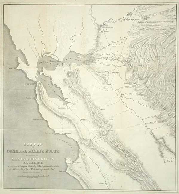 Sketch of General Riley's Route Through the Mining Districts July and Aug. 1849