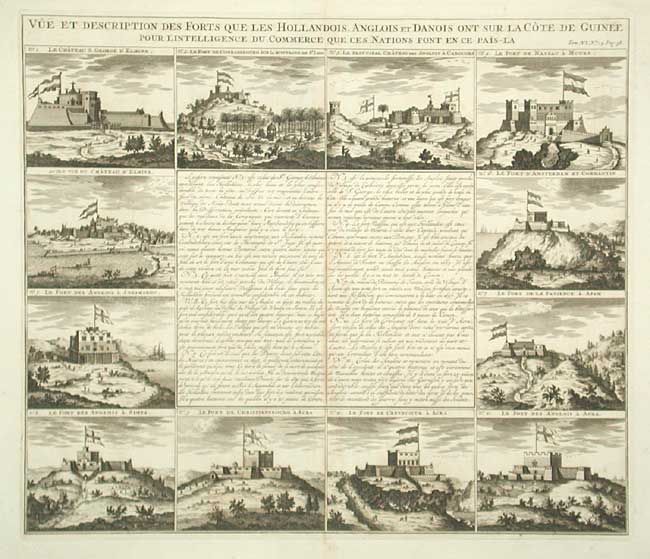 Vue et Description des Forts que les Hollandois, Angloise et Danois ont sur la Cote de Guinee
