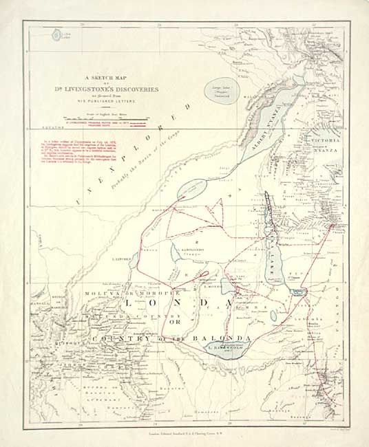 A Sketch Map of Dr. Livingstone's Discoveries as gleaned from His Published Letters