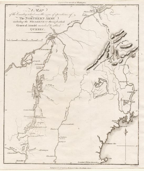 A Map of the Country which was the scene of operations of The Northern Army including the Wilderness through which General Arnold marched to attack Quebec