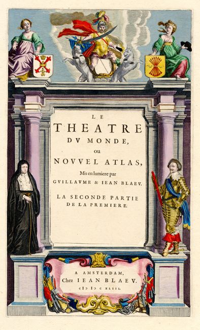Le Theatre du Monde, ou Nouvel Atlas... La Seconde partie de la Premiere