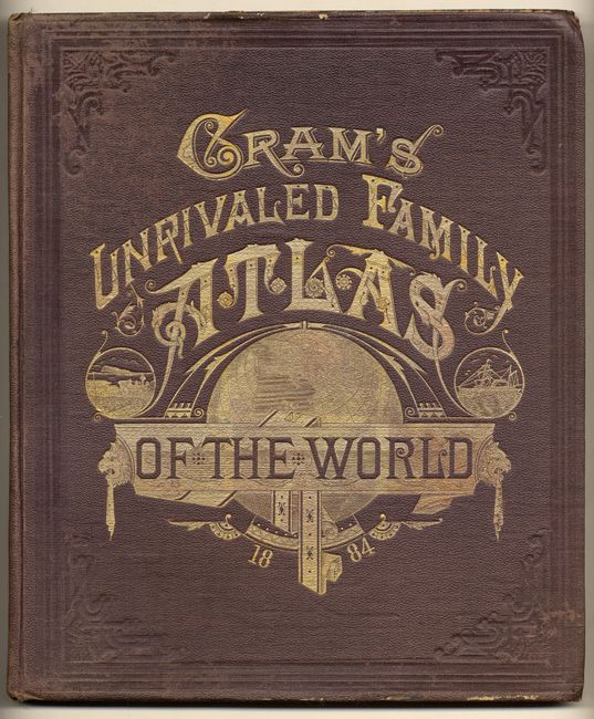 Cram's Unrivaled Family Atlas of the World