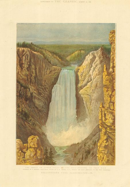 The Great or Lower Falls of the Yellowstone, 360 Feet High. Facsimile of a Drawing made from Nature by T.H. Thomas. R.C.A., Showing the Exact Colouring of the Rock Formations