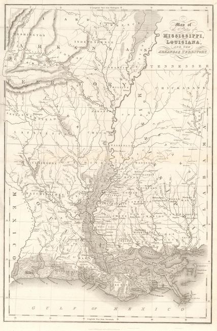 Map of the States of Mississippi , Louisiana and the Arkansas Territory