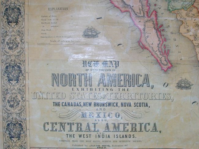 New Map of that portion of North America, exhibiting the United States and Territories, the Canadas, New Brunswick, Nova Scotia and Mexico, also, Central America and the West India Islands