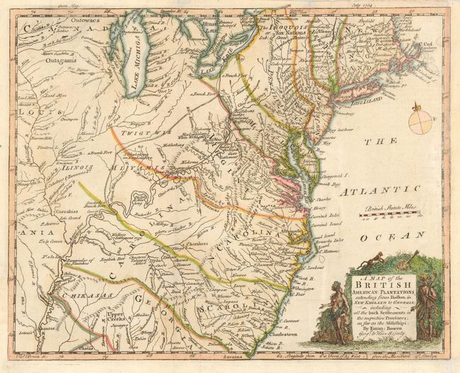 A Map of the British American Plantations extending from Boston in New England to Georgia; including all the back Settlements in the respective Provinces, as far as the Mississipi