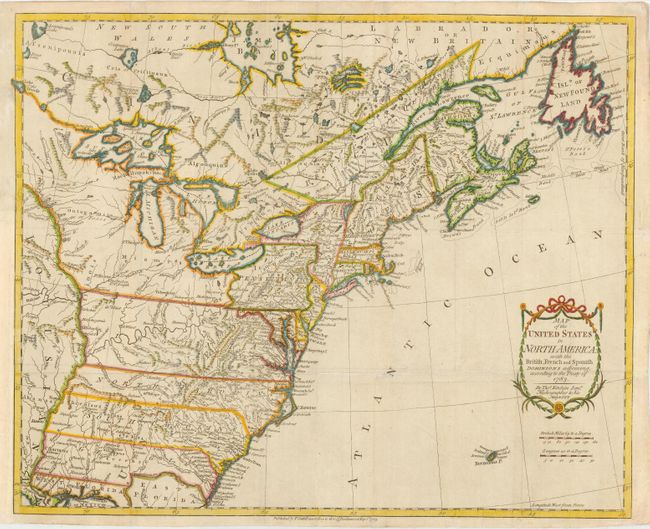 Map of the United States in North America: with the British, French and Spanish Dominions adjoining, according to the Treaty of 1783