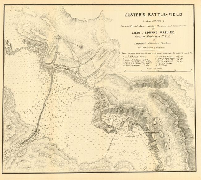 Custer's Battle-field (June 25th 1876) Surveyed and Drawn Under the personal supervision of Lieut. Edward Maguire Corps of Engineers U.S.A. by Sergeant Charles Becker