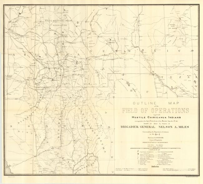 Outline Map of the Field of Operations Against Hostile Chiricahua Indians Showing Operations from April 12th, 1886 to the Date of Their Surrender September 4th, 1886