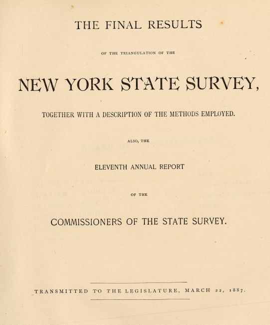 The Final Results of the Triangulation of the New York State Survey, Together with a Description of the Methods Employed
