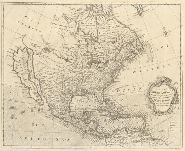 A Map of North America With the European Settlements & whatever else is remarkable in ye West Indies, from the latest and best Observations