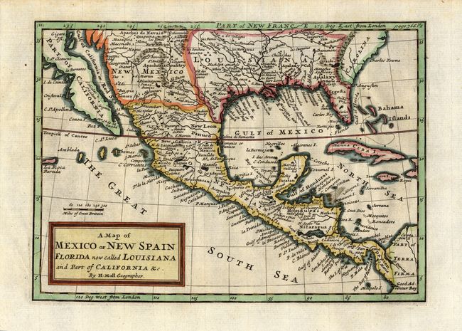 A Map of Mexico or New Spain Florida now called Louisiana and Part of California &c.