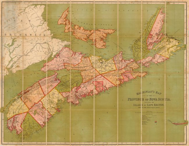 Mackinlay's Map of the Province of Nova Scotia, Including the Island of Cape Breton. Compiled from Actual & Recent Surveys