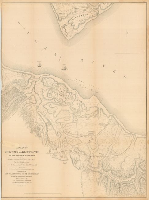 A Plan of Yorktown and Gloucester in the Province of Virginia Showing the Works Constructed for the Defence of those Posts by the British Army