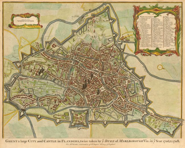 Ghent a large City and Castle in Flanders, twice taken by ye Duke of Marlborough Viz. in ye Year 1706 & 1708.