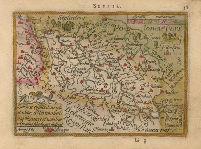 Silesiae Typus Descriptus et editus a Martino Heilwig Neisense, et Nobili viro Nicolao Rhedinger dedicatus Anno. 1561