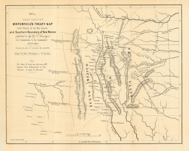 No. 5 That Part of Disturnell's Treaty Map in the Vicinity of the Rio Grande and Southern Boundary of New Mexico