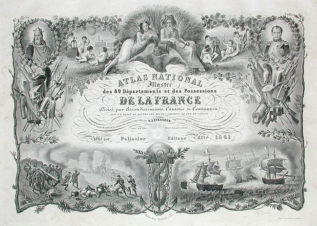 Atlas National Illustre des 89 Departments et des Possessions de la France
