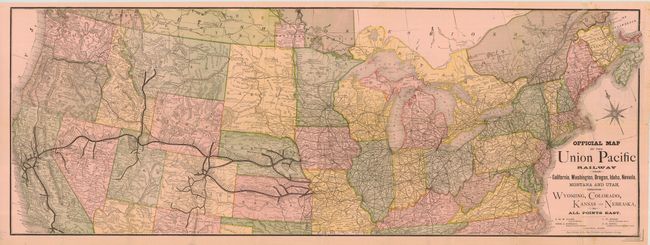 Official Map of the Union Pacific Railway from California, Washington, Oregon, Idaho, Nevada, Montana and Utah, through Wyoming, Colorado, Kansas and Nebraska, to Points East.