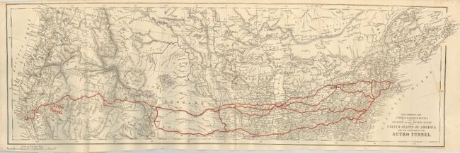 Map Shewing the Central Railroad Routes from the Atlantic to the Pacific Ocean in the United States of America and the Location of the Sutro Tunnel