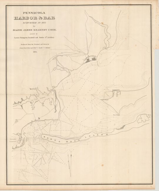 Pensacola Harbor & Bar Surveyed in 1822 by Major Kearney U.S.T.E. assisted by Lieuts. Thompson, Turnbull and Butler 4th Artillery