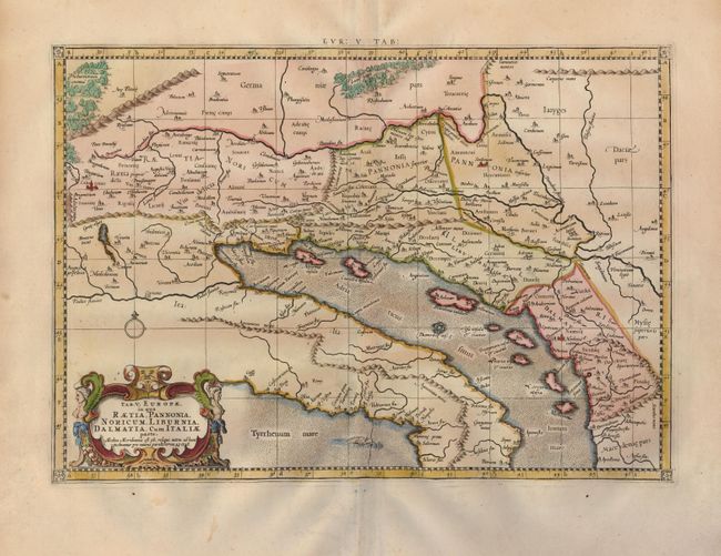 Tab. V. Europae, in qua Raetia, Pannonia, Noricum, Liburnia, Dalmatia, cum Italiae Parte