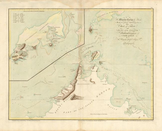 To His Majesty George the Third, King of Great Britain &c, This Chart of Felicia, and Plan of the Island Balambangan