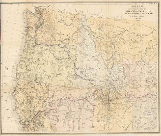 U.P.R.R. Map Showing Line of Branches from U.P.R.R. to Portland Oregon, Puget Sound Wash. Terr. and Montana to Accompany Report of G. M. Dodge