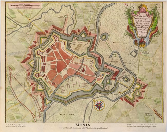 Menin A Very Strong Town in the Earldom of Flanders Taken by ye Allies in the Year 1706 and Retaken by ye French in 1744