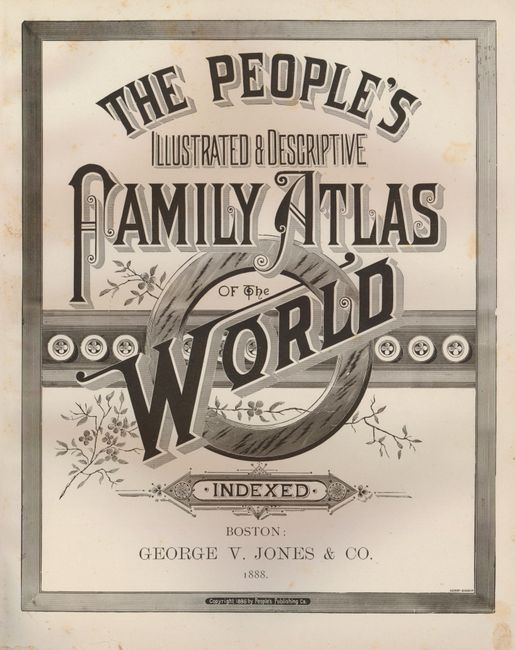The People's Illustrated & Descriptive Family Atlas of the World