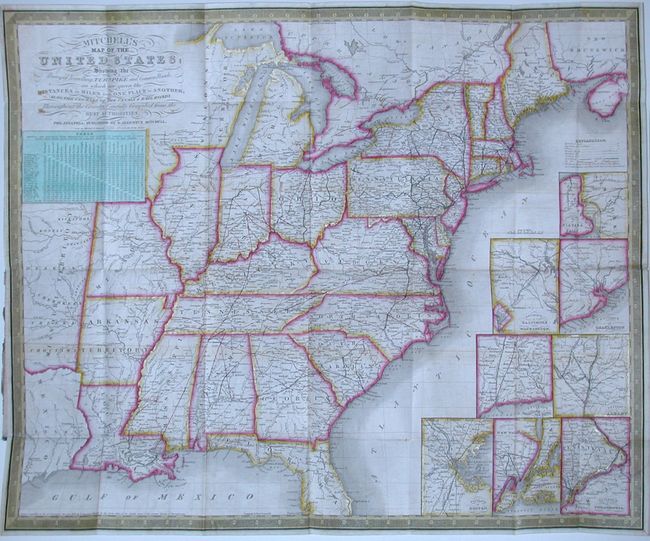 Mitchell's Map of the United States; Showing the Principal Traveling, Turnpike and Common RoadsThroughout the Country, Carefully Compiled from the Best Authorities