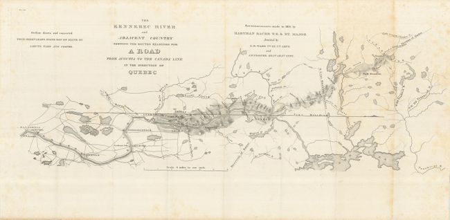 The Kennebec River and Adjacent Country Shewing the Routes Examined for a Road from Augusta to the Canada Line in the Direction of Quebec