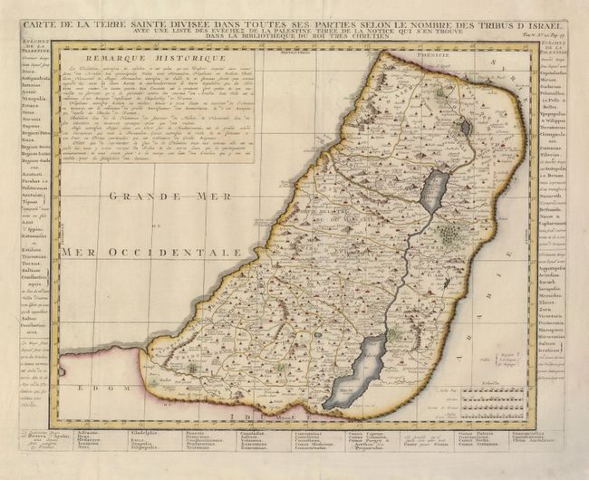 Carte de la Terre Sainte Divisee dans Toutes ses Parties Selon le Nombre des Tribus d' Israel avec une liste des Evechez de la Palestine Tiree de la Notice qui s' en Trouve dans la Bibliotheque du Roi tres Chretien