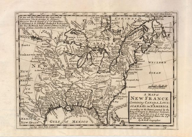 A Map of New France Containing Canada, Louisiana &c. in Nth. America According to the Patent granted by the King of France to Monsieur Crozat, dated the 14th of Sep. 1712 N.S. and registered in the Parliament of Paris the 24th of the same Month