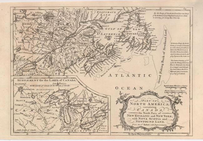 Part of North America; containing Canada, the North Parts of New England and New York; with Nova Scotia and Newfoundland.  From the Sr. Robert with Improvements