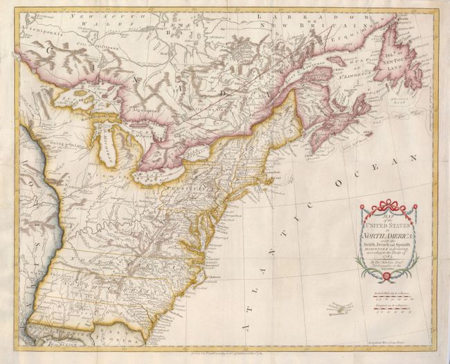 Map of the United States in North America: with the British, French and Spanish Dominions adjoining, according to the Treaty of 1783