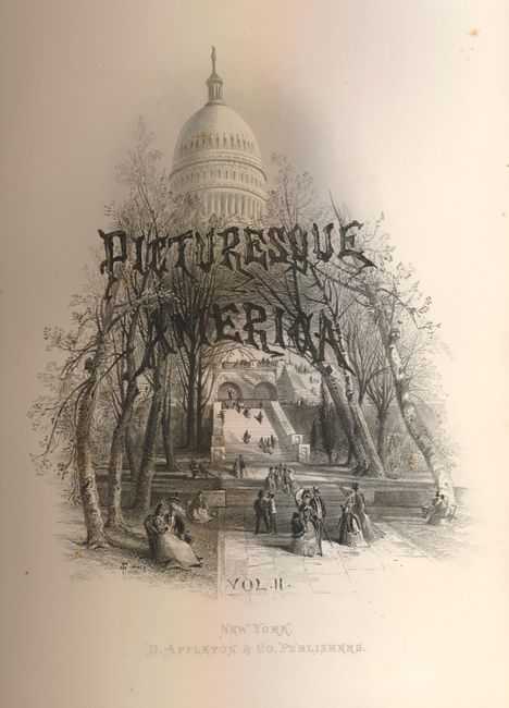 Picturesque America Vol. I & Vol. II