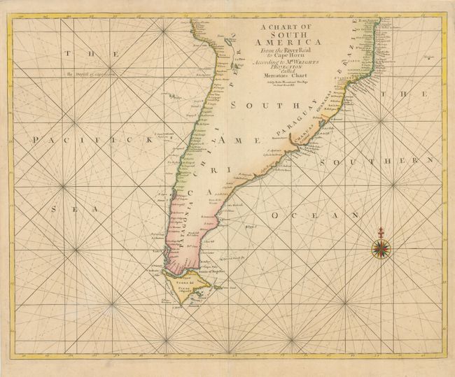 A Chart of South America from the River Real to Cape Horn According to Mr. Wrights Projection Called Mercators Chart