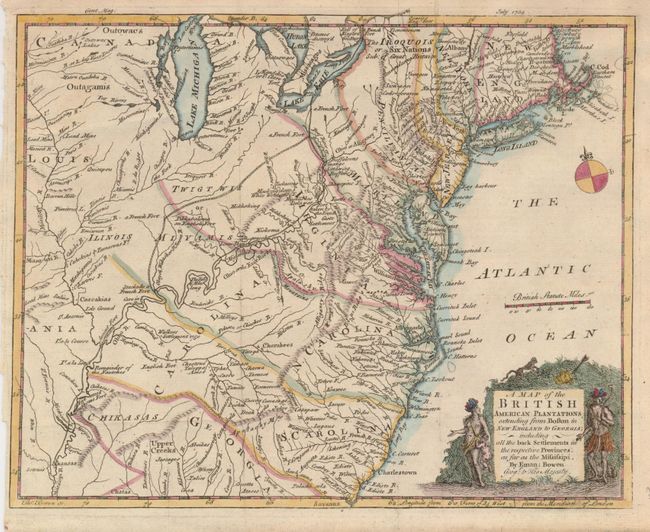 A Map of the British American Plantations extending from Boston in New England to Georgia; including all the back Settlements in the respective Provinces, as far as the Mississippi