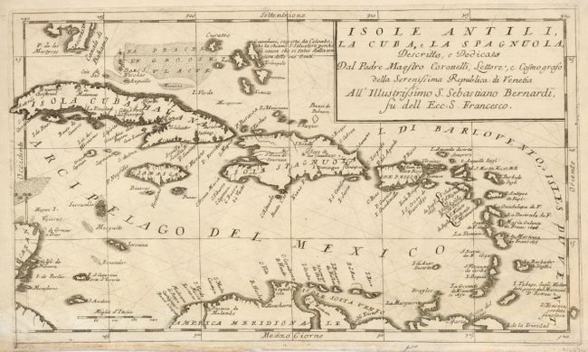 Isole Antilli, la Cuba, e la Spagnuola Descritto e Dedicata dal Padre Maestro Coronelli 