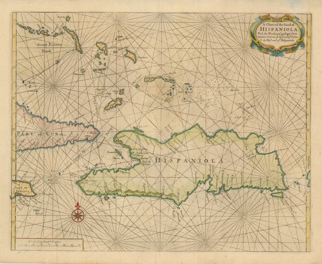A Chart of the Iland of Hispaniola, with the Windward Passage from Iamaica between ye East End of Cuba & the West End of Hispaniola